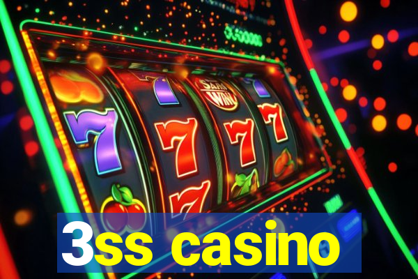 3ss casino